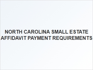 North Carolina Small Estate Affidavit Fees